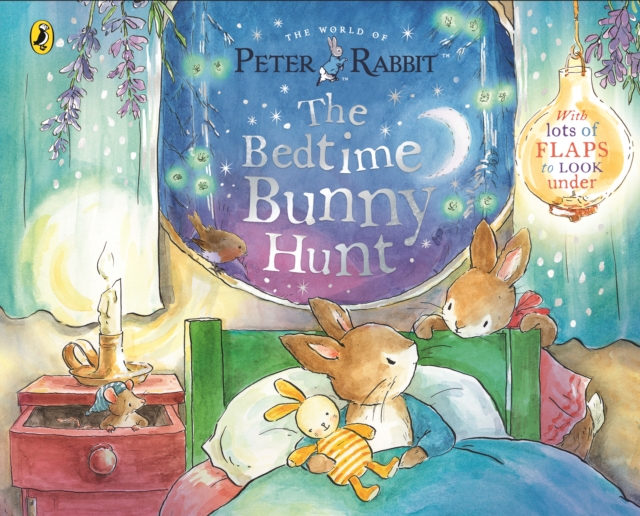 Peter Rabbit: The Bedtime Bunny Hunt : A Lift-the-Flap Storybook, Paperback / softback Book