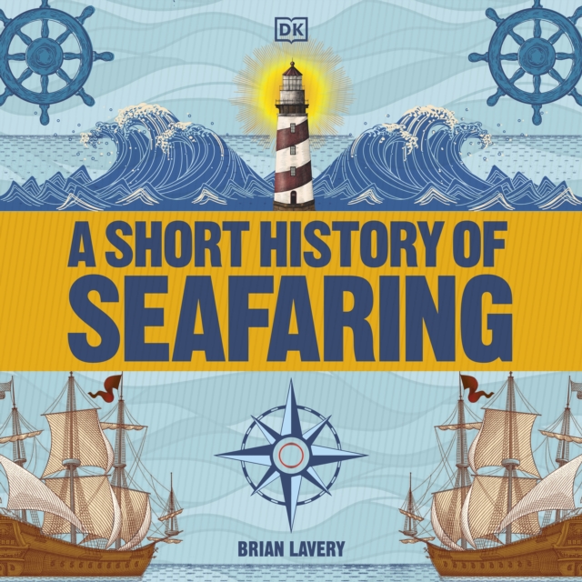 A Short History of Seafaring, eAudiobook MP3 eaudioBook