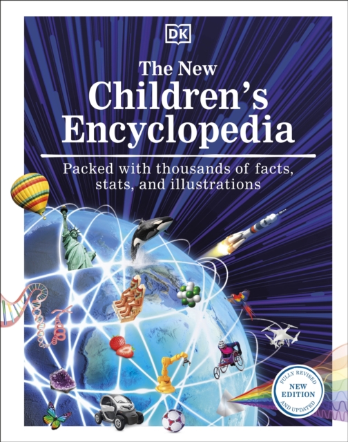 The New Children's Encyclopedia : Packed with Thousands of Facts, Stats, and Illustrations, EPUB eBook