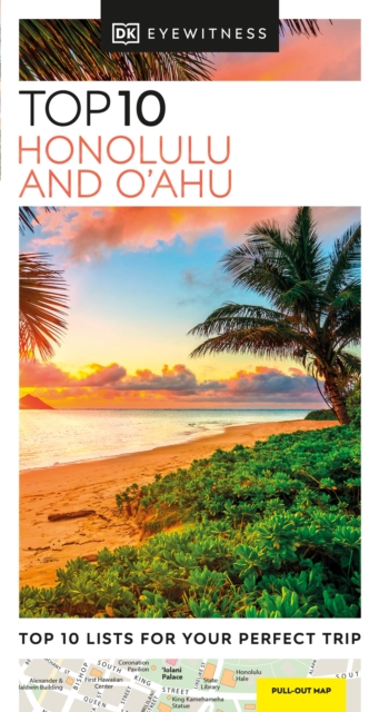 DK Eyewitness Top 10 Honolulu and O'ahu, Paperback / softback Book