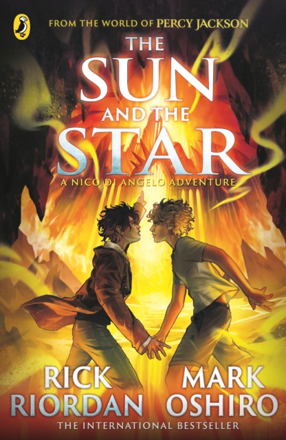 From the World of Percy Jackson: The Sun and the Star (The Nico Di Angelo Adventures), Paperback / softback Book