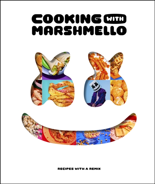 Cooking with Marshmello : Recipes with a Remix, EPUB eBook