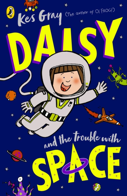 Daisy and the Trouble With Space, Paperback / softback Book
