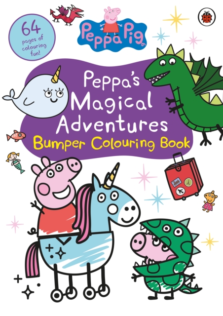 Peppa's Magical Adventures Bumper Colouring Book, Paperback / softback Book