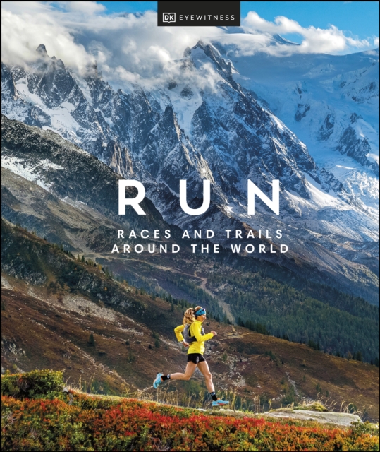 Run : Races and Trails Around the World, EPUB eBook