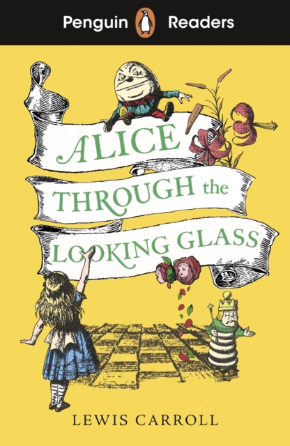 Penguin Readers Level 3: Alice Through the Looking Glass, EPUB eBook
