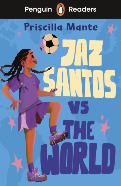 Penguin Readers Level 3: Jaz Santos vs. The World (ELT Graded Reader), Paperback / softback Book