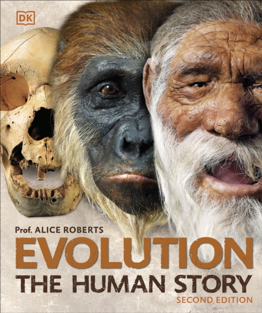 Evolution : The Human Story, Hardback Book