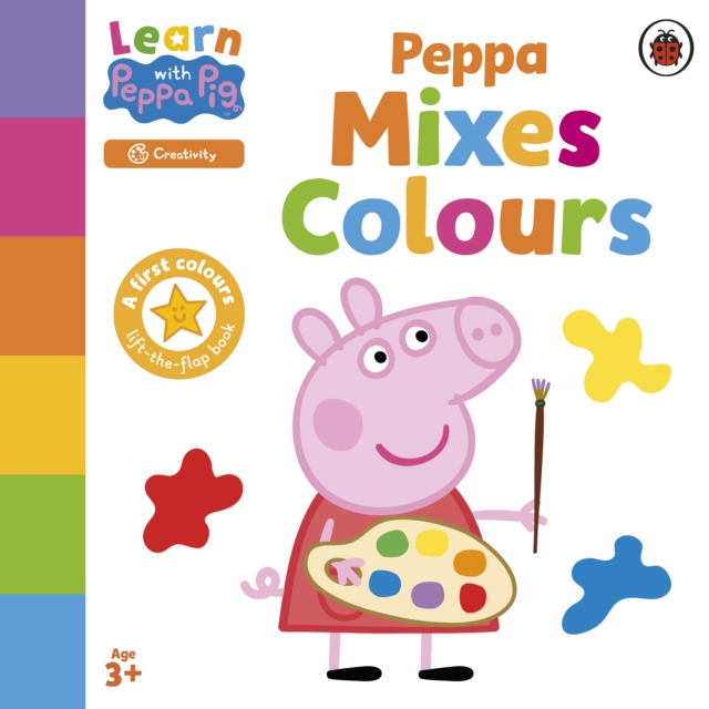 Learn with Peppa: Peppa Mixes Colours, Board book Book