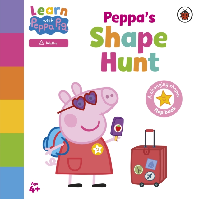 Learn with Peppa: Peppa's Shape Hunt, Board book Book