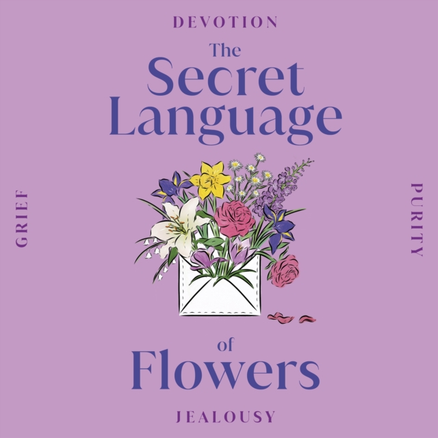 The Secret Language of Flowers, eAudiobook MP3 eaudioBook