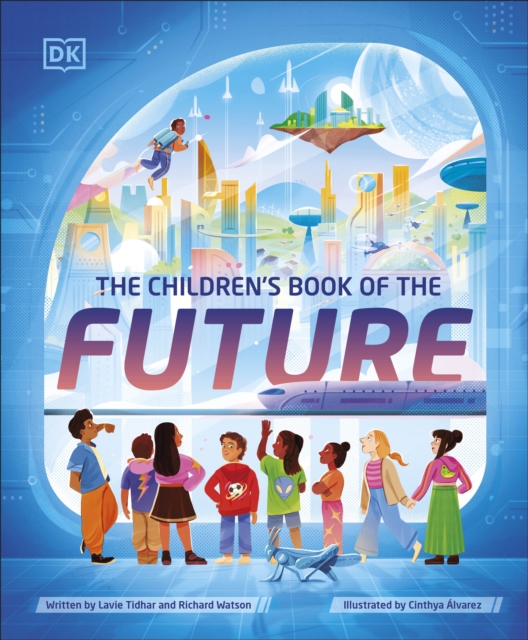 The Children's Book of the Future, Hardback Book