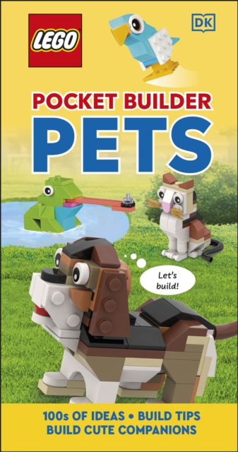 LEGO Pocket Builder Pets : Build Cute Companions, Paperback / softback Book