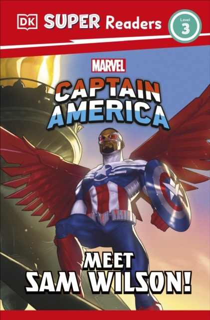 DK Super Readers Level 3 Marvel Captain America Meet Sam Wilson!, Paperback / softback Book