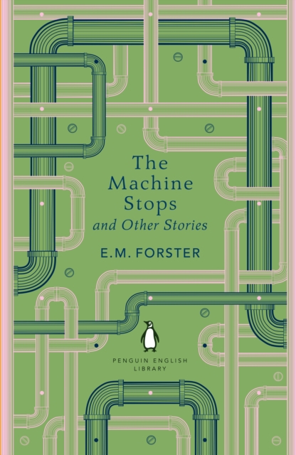 The Machine Stops and Other Stories, Paperback / softback Book