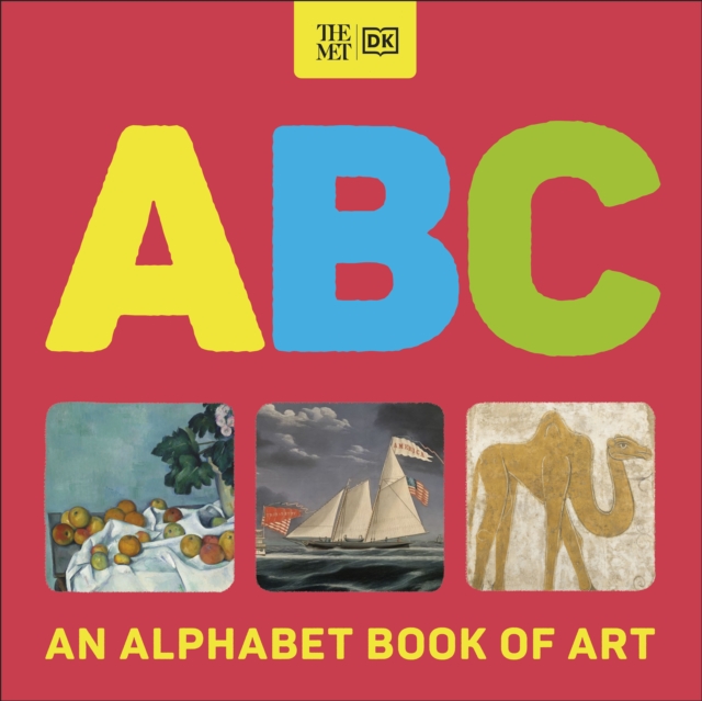 The Met ABC : An Alphabet Book of Art, EPUB eBook