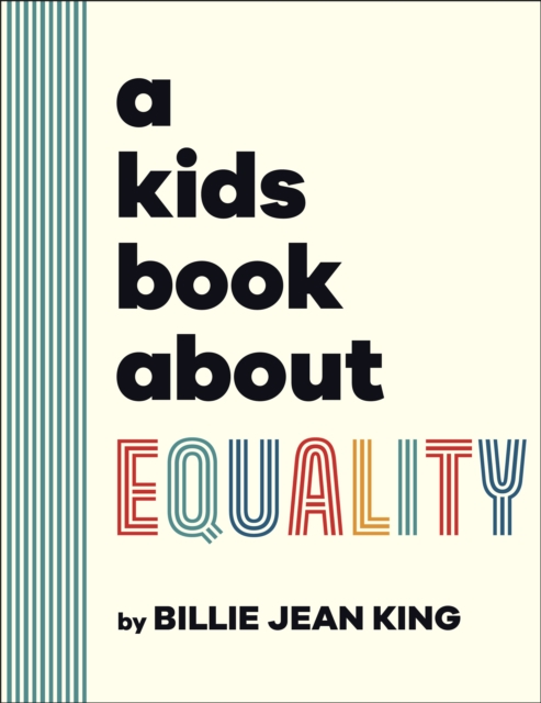 A Kids Book About Equality, Hardback Book