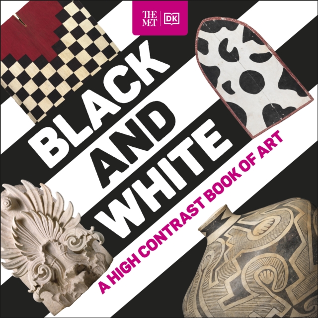The Met Black and White : A High Contrast Book of Art, Board book Book