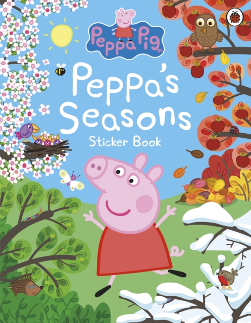 Peppa Pig: Peppa's Seasons Sticker Book, Paperback / softback Book