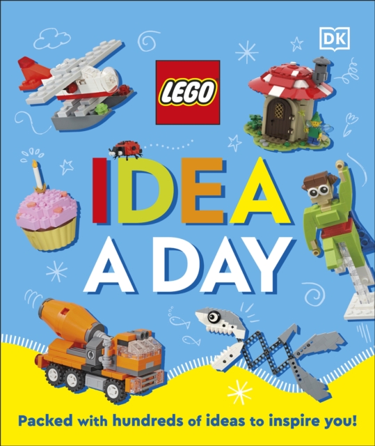 LEGO Idea A Day : Packed with Hundreds of Ideas to Inspire You!, EPUB eBook
