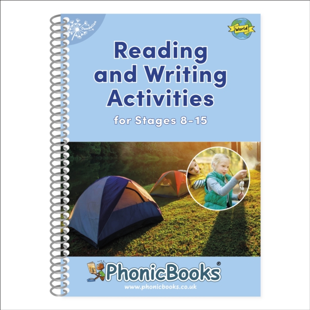 Phonic Books Dandelion World Reading and Writing Activities for Stages 8-15 : Adjacent consonants and consonant digraphs, Spiral bound Book