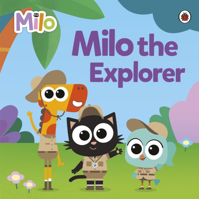 Milo: Milo the Explorer, Paperback / softback Book