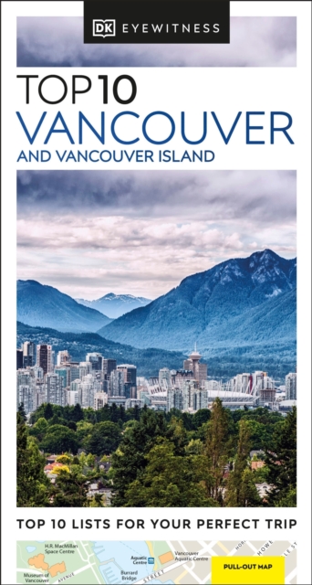 DK Eyewitness Top 10 Vancouver and Vancouver Island, Paperback / softback Book