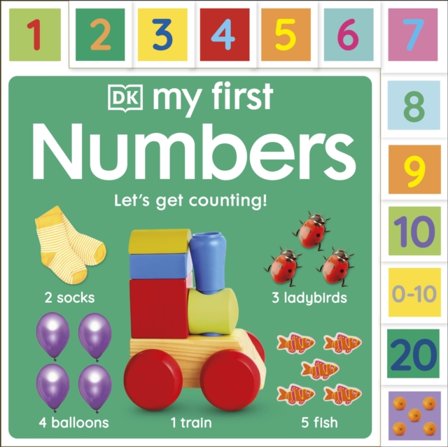 My First Numbers: Let's Get Counting!, Board book Book