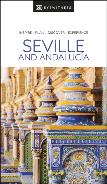 DK Eyewitness Seville and Andalucia, EPUB eBook