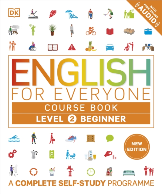 English for Everyone Course Book Level 2 Beginner : A Complete Self-Study Programme, Paperback / softback Book