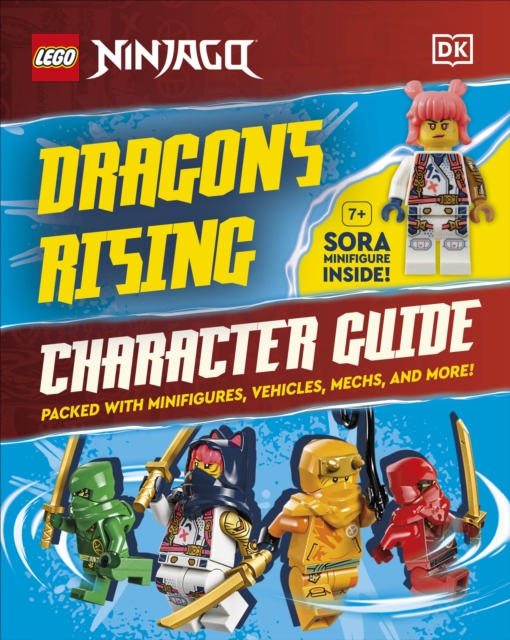 LEGO Ninjago Dragons Rising Character Guide : With LEGO Sora Minifigure, Hardback Book