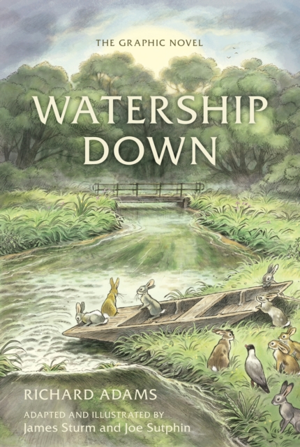 Watership Down: The Graphic Novel, Hardback Book