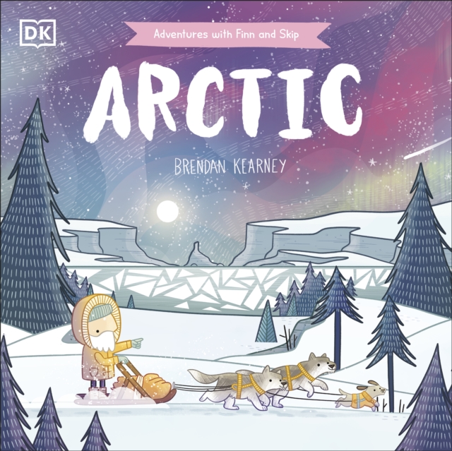 Adventures with Finn and Skip: Arctic, EPUB eBook