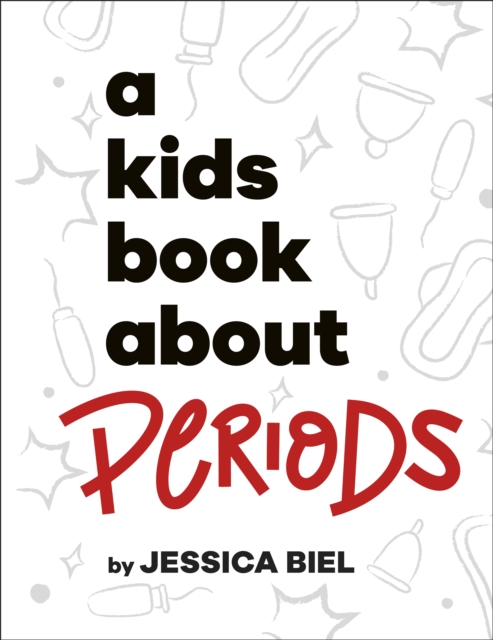 A Kids Book About Periods, EPUB eBook