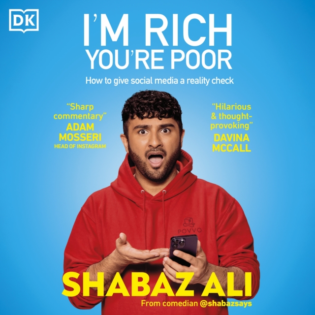 I'm Rich, You're Poor : How to Give Social Media a Reality Check, eAudiobook MP3 eaudioBook