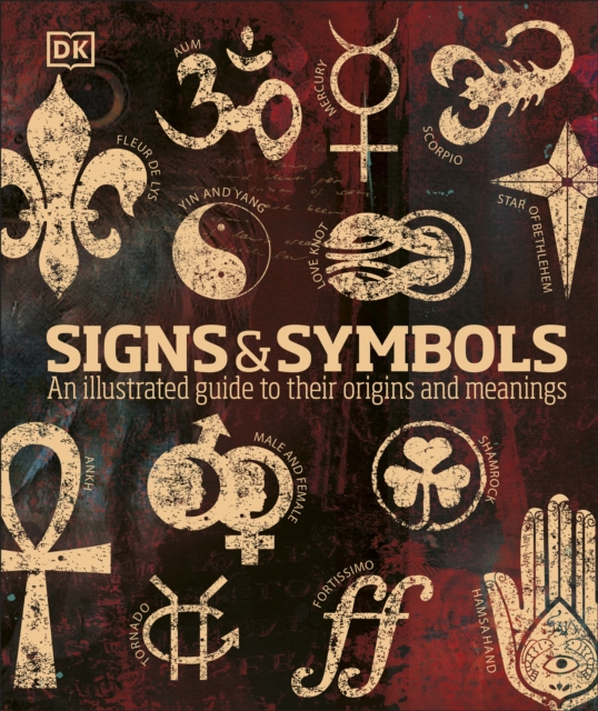 Signs & Symbols : An illustrated guide to their origins and meanings, EPUB eBook