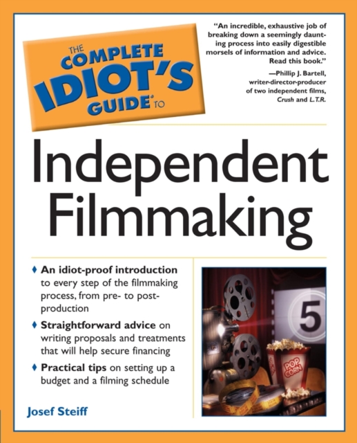 The Complete Idiot's Guide to Independent Filmmaking, EPUB eBook