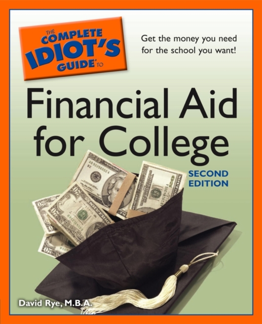 The Complete Idiot's Guide to Financial Aid for College, 2nd Edition, EPUB eBook