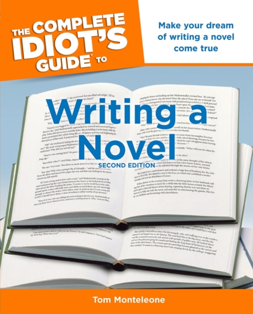 The Complete Idiot's Guide to Writing a Novel, 2nd Edition : Make Your Dream of Writing a Novel Come True, EPUB eBook
