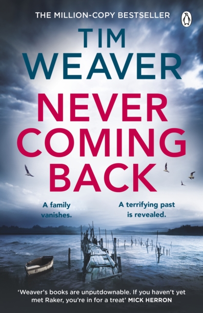 Never Coming Back : The gripping Richard & Judy thriller from the bestselling author of No One Home, Paperback / softback Book