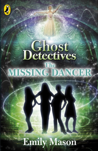 Ghost Detectives: The Missing Dancer, EPUB eBook