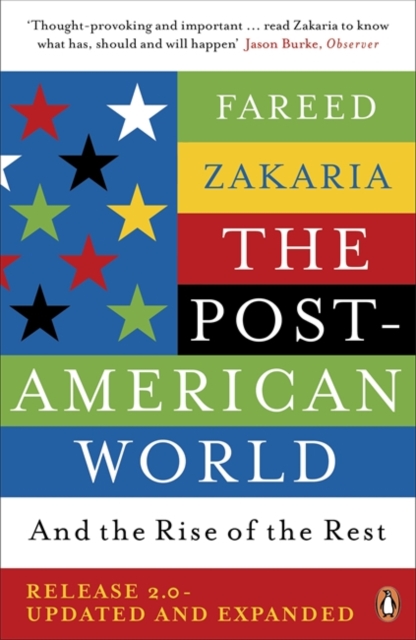 The Post-American World : And The Rise Of The Rest, Paperback / softback Book