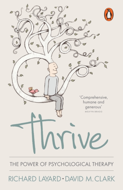 Thrive : The Power of Evidence-Based Psychological Therapies, EPUB eBook