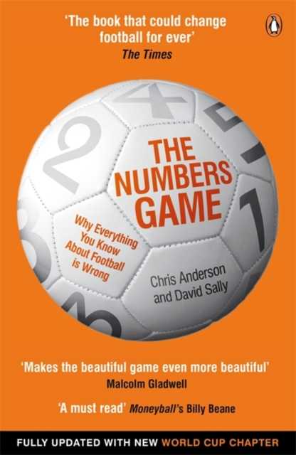 The Numbers Game : Why Everything You Know About Football is Wrong, Paperback / softback Book