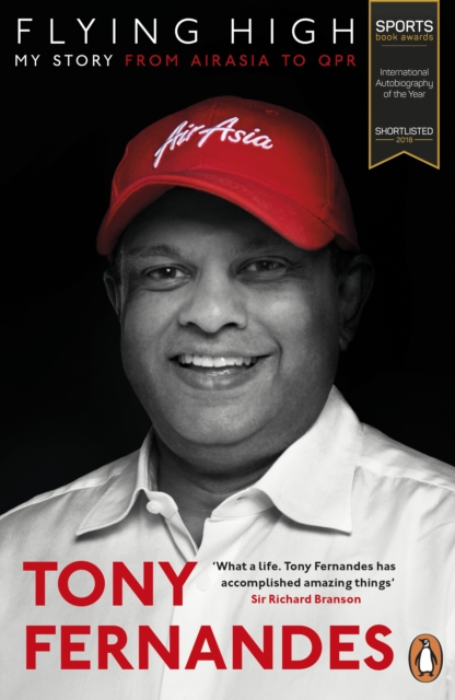 Flying High : My Story: From AirAsia to QPR, EPUB eBook