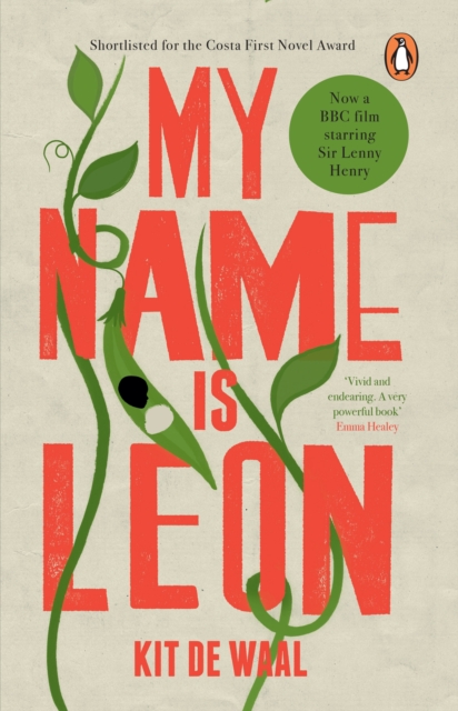 My Name Is Leon : Now a Major BBC Two Film, Paperback / softback Book