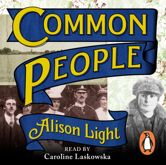 Common People : The History of An English Family, eAudiobook MP3 eaudioBook