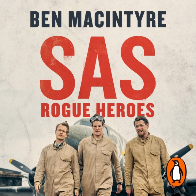 SAS : Rogue Heroes - Now a major TV drama, eAudiobook MP3 eaudioBook