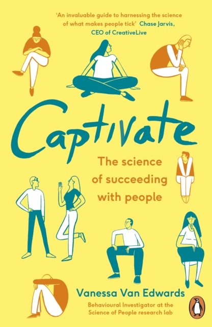 Captivate : The Science of Succeeding with People, EPUB eBook