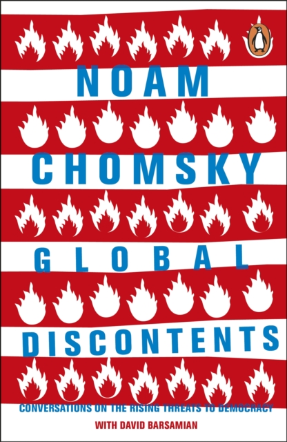 Global Discontents : Conversations on the Rising Threats to Democracy, EPUB eBook